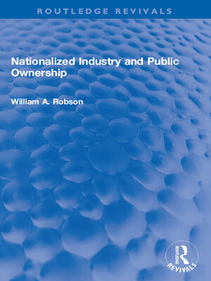 cover image of Nationalized Industry and Public Ownership